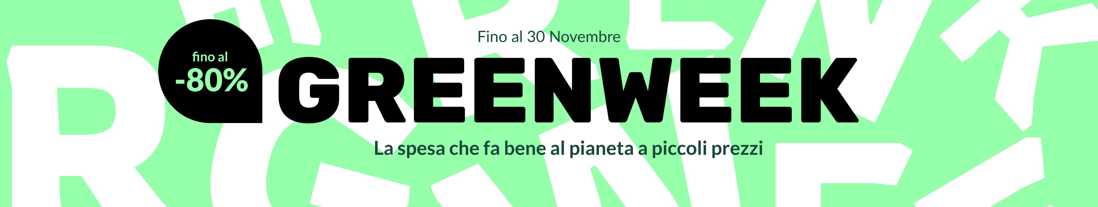 Promo Greenweek 2024 - sconti fino all'80%