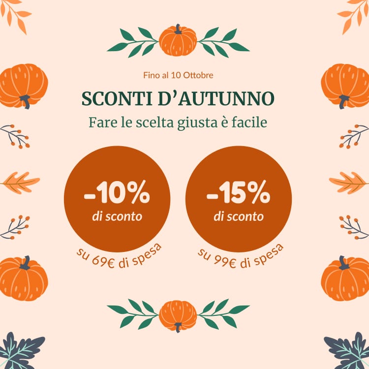 Promo -10% su €69 e -15% su 99€