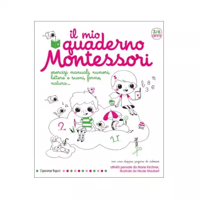 Il Mio Quaderno Montessori (3-6 Anni)